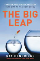 The Big Leap Gay Hendricks top 10 bücher